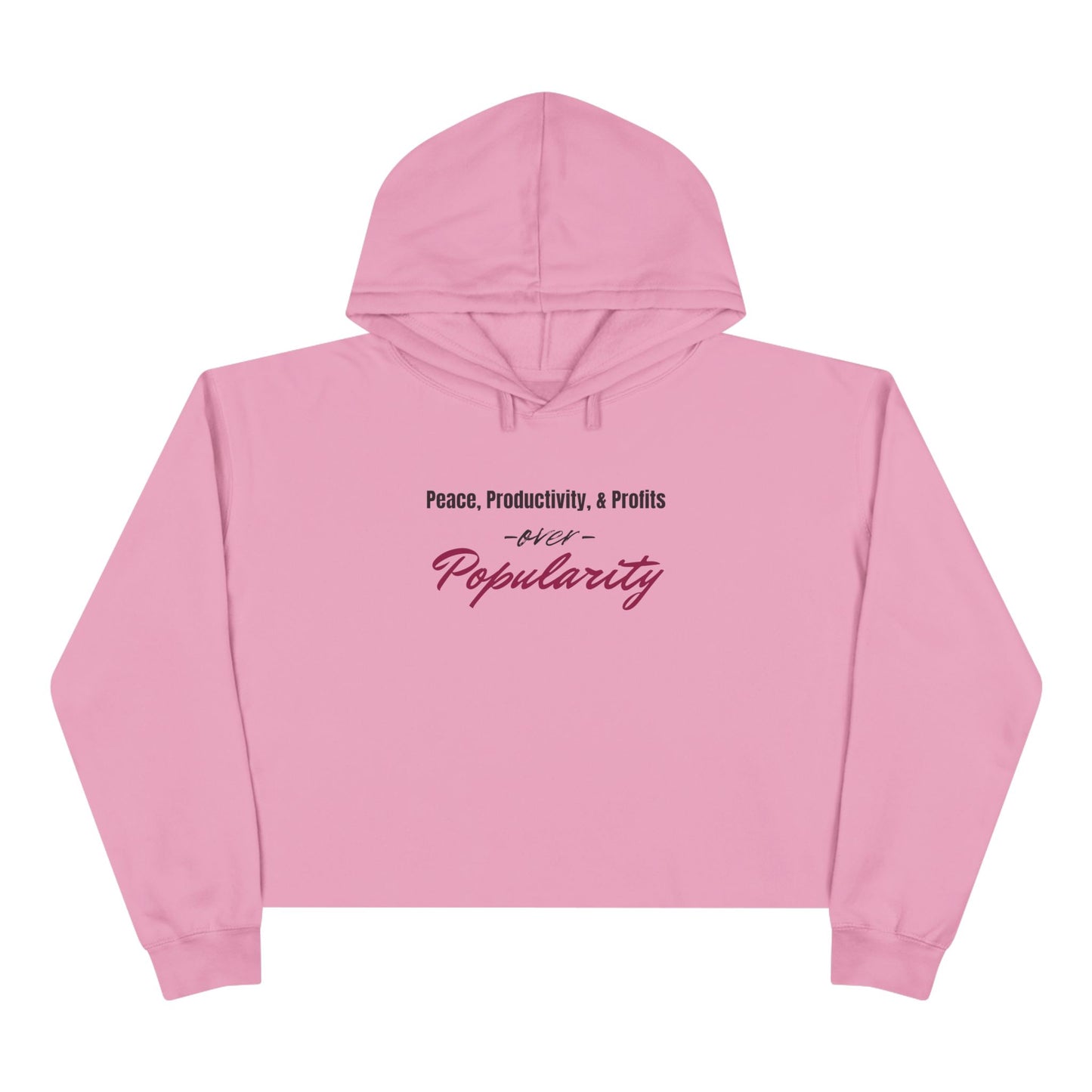 Peace, Productivity, & Profits - Crop Hoodie